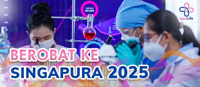 Berobat ke Singapura 2025