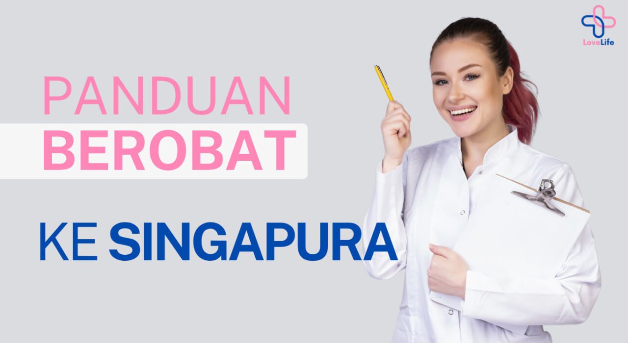 Panduan Berobat ke Singapura